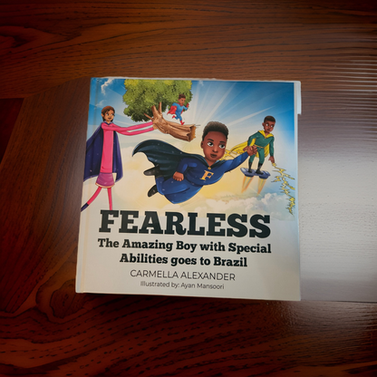 Fearless The Amazing Boy with Special Abilities goes to Brazil book